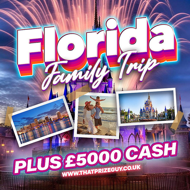 Florida Family Trip + £5000 Cash