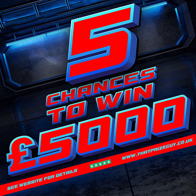 5 Chances To Win £5,000 1