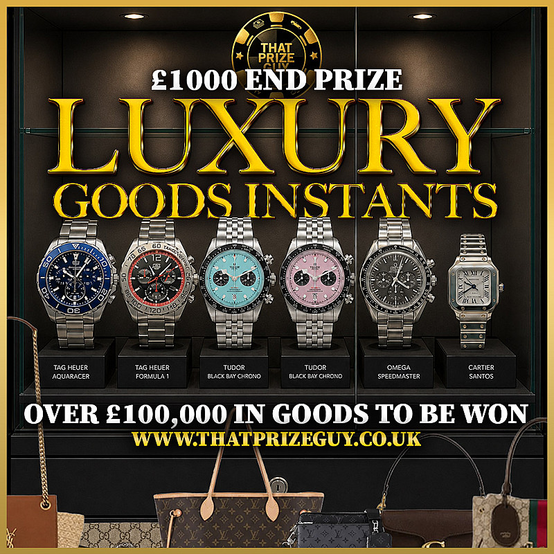 Luxury Watch, Bag & Purse Instant Win - £1000 End Prize