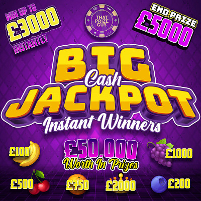 Big Cash Jackpot End Prize £5,000 2