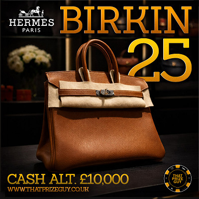 Birkin25 Or £10,000 2