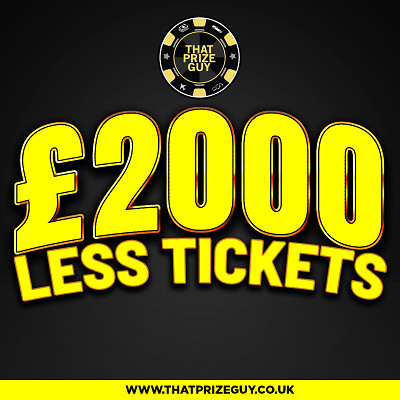 £2,000 Less Tickets May 2