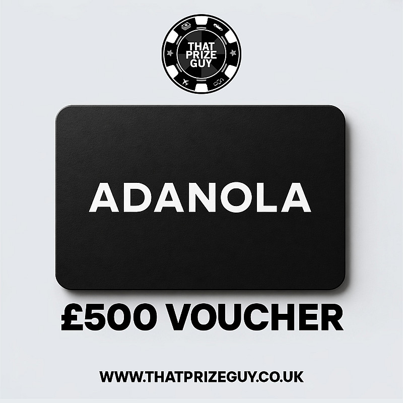 £500 Adanola Voucher - June #1