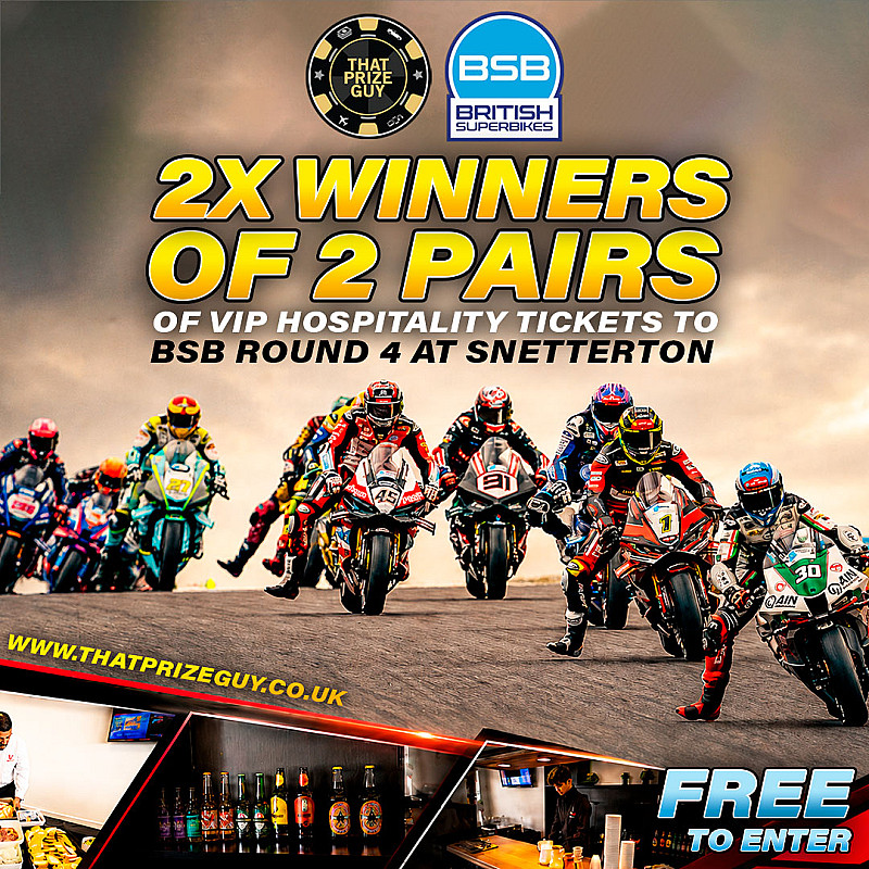 FREE 4 x VIP Hospitality Tickets to BSB Round 4 at Snetterton