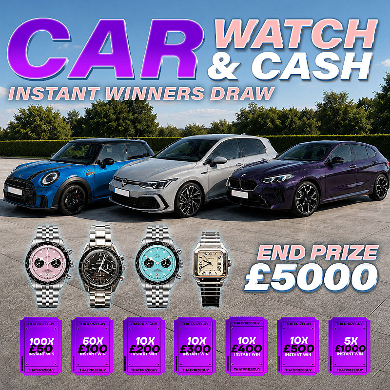 Cars | Watches | Cash Instant Win - £5000 End Prize - June #1