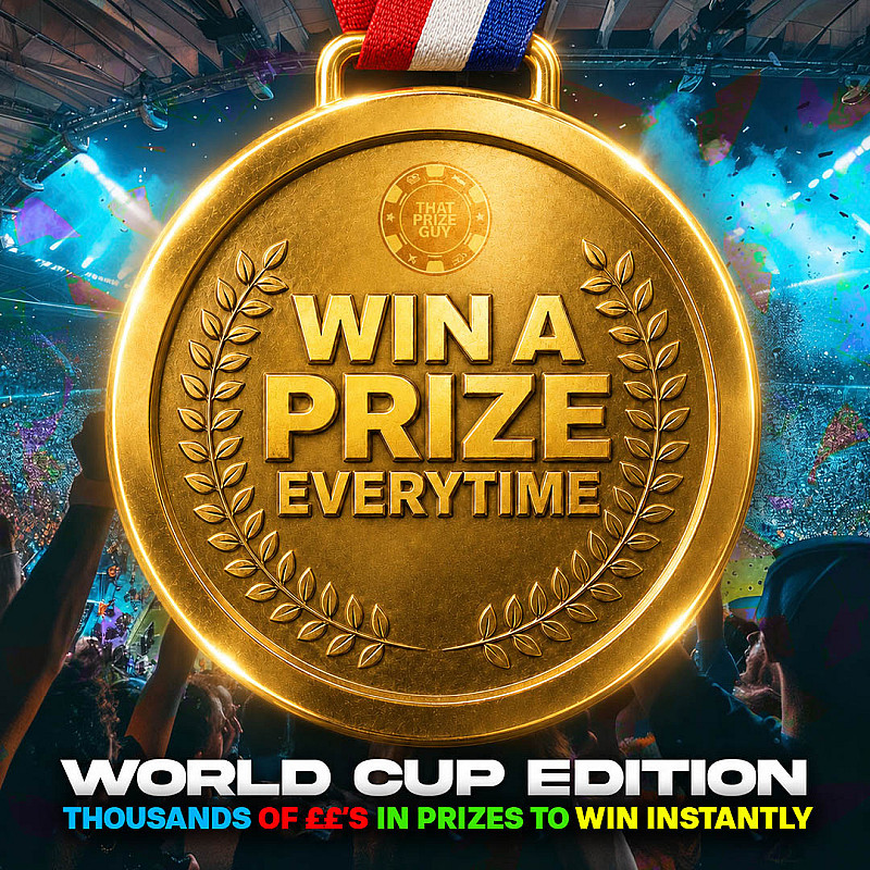 WORLD CUP PRIZE EVERY TIME - July #1 - £500 End Prize