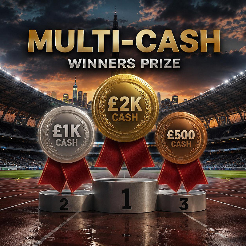 Multi-Cash Wins - £2k, £1k & £500 - July #1