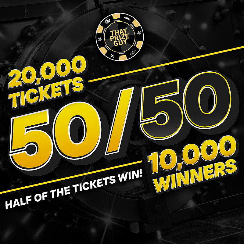 50/50 Instant Winners - Half of the tickets takes a prize - £500 End Prize-JULY