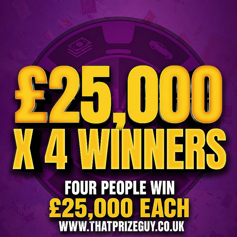 4 Winners Of £25,000 - July #1