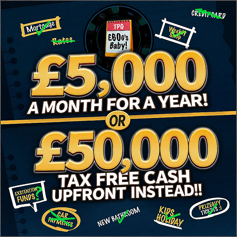 £5000 A MONTH FOR A YEAR JULY