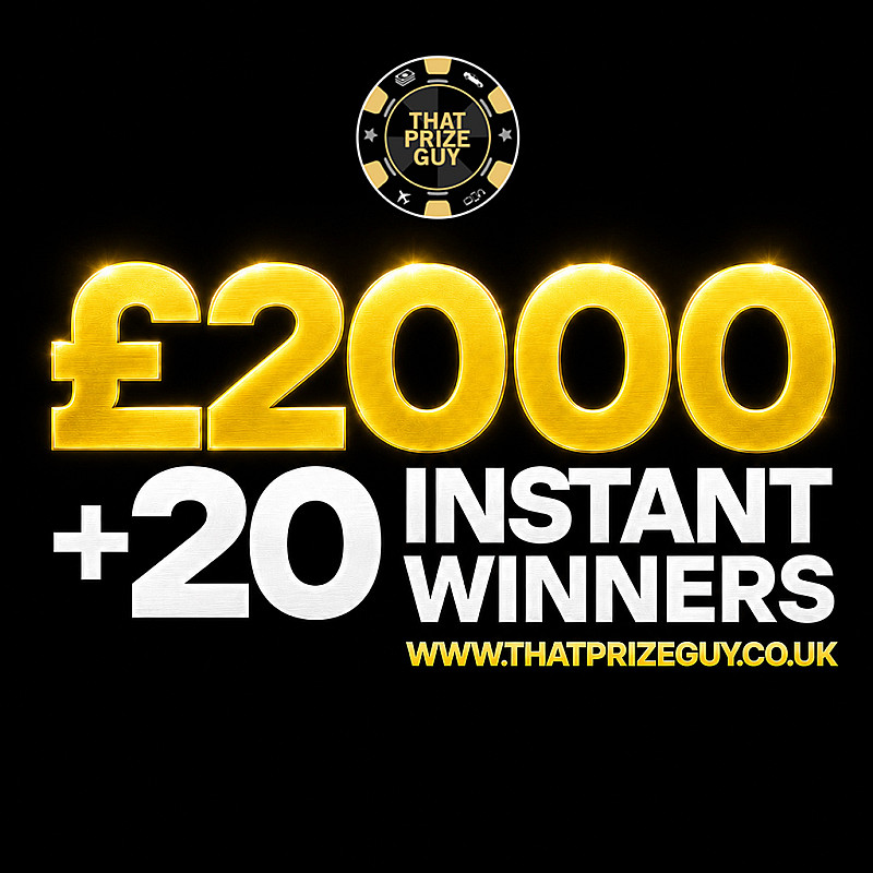 £2000 + 20 Instant Wins #1