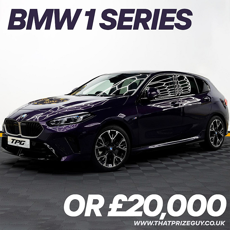 BMW 1 Series or £20,000 Cash