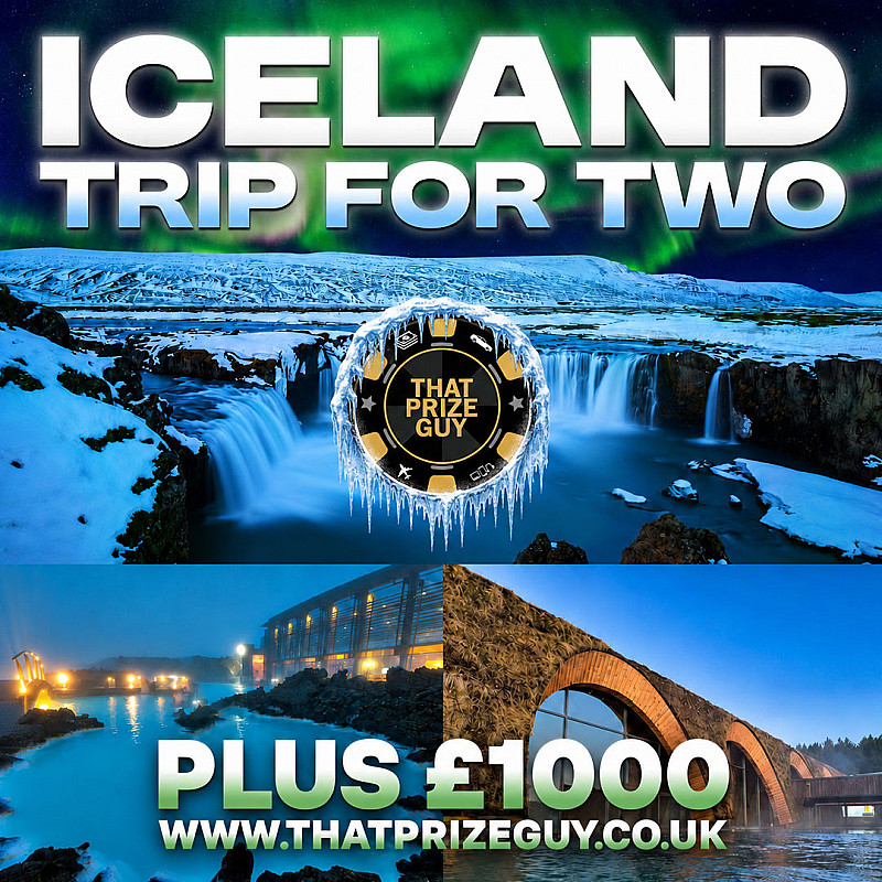 Trip to Iceland + £1000 Spending Money Aug #1