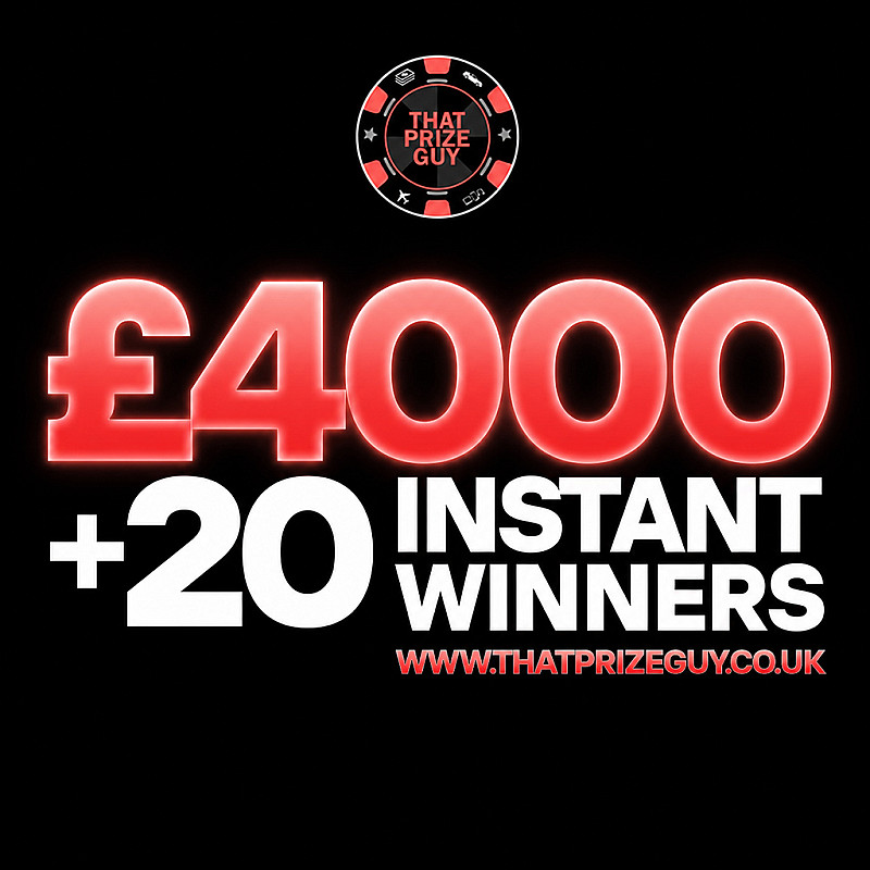 £4000 + 20 Instant Wins - August