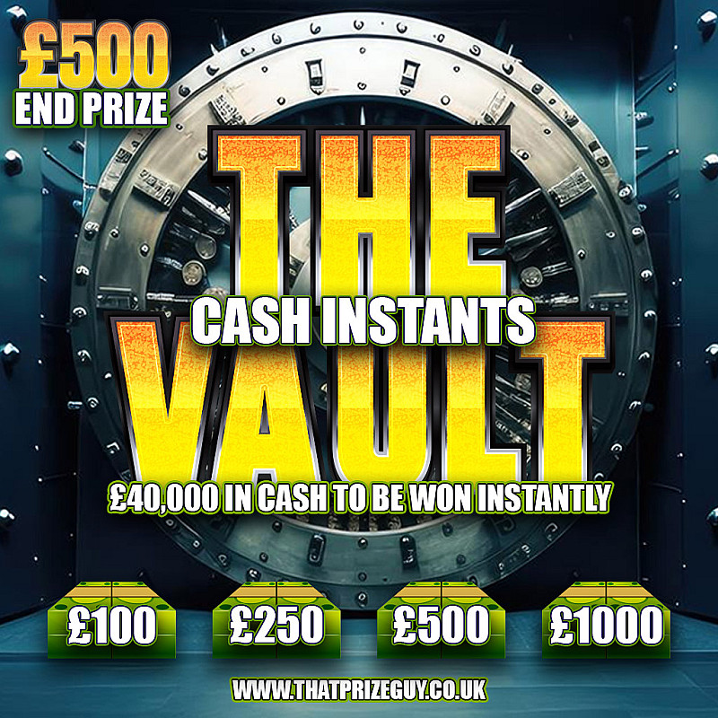 The Vault Instant Win - £500 End Prize #3