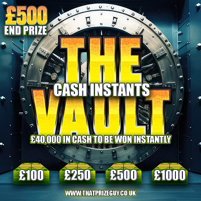 The Vault Instant Win £500 End Prize 3