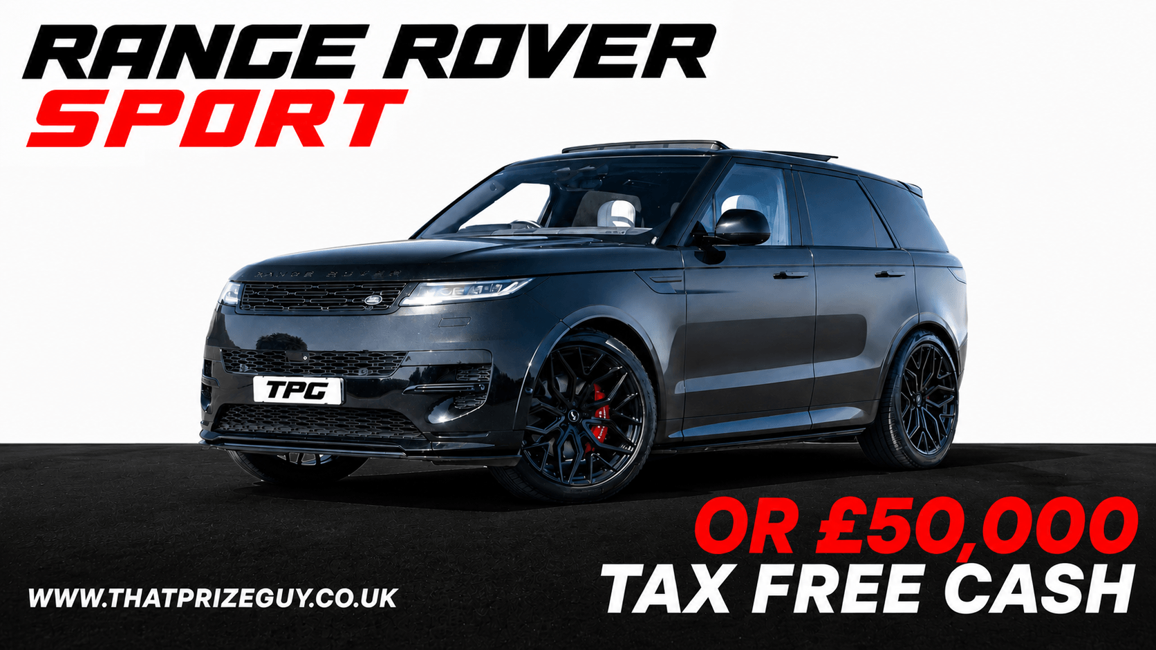 Range Rover Sport or £50,000 #1