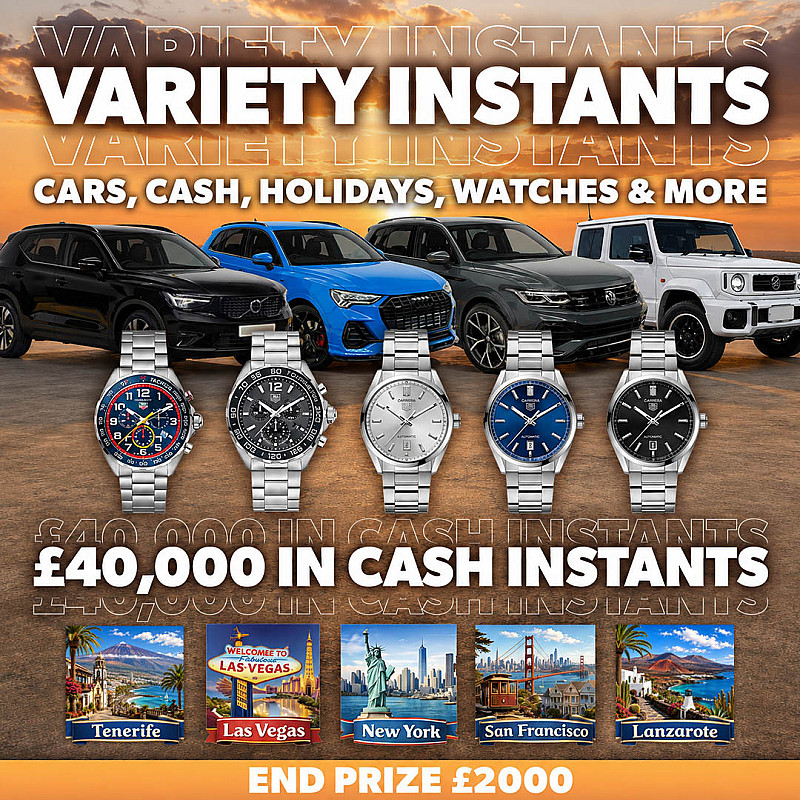 Huge Variety Instants - £2000 End Prize