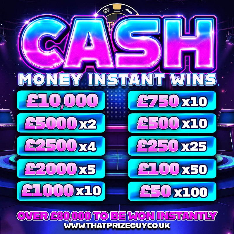 Cash Money Instant Win - £1000 End Prize - Sept #1