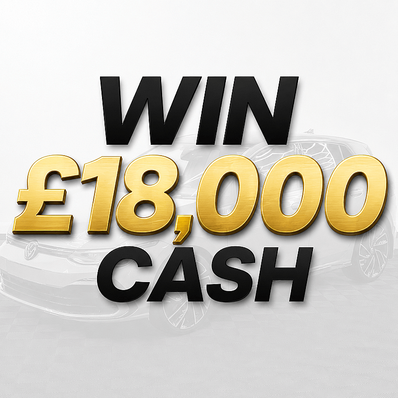 Volkswagen Golf or £18,000 Cash