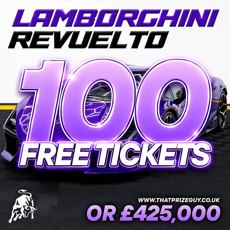 3 winners x 100 Tickets For Lamborghini Revuelto or £425,000 #1