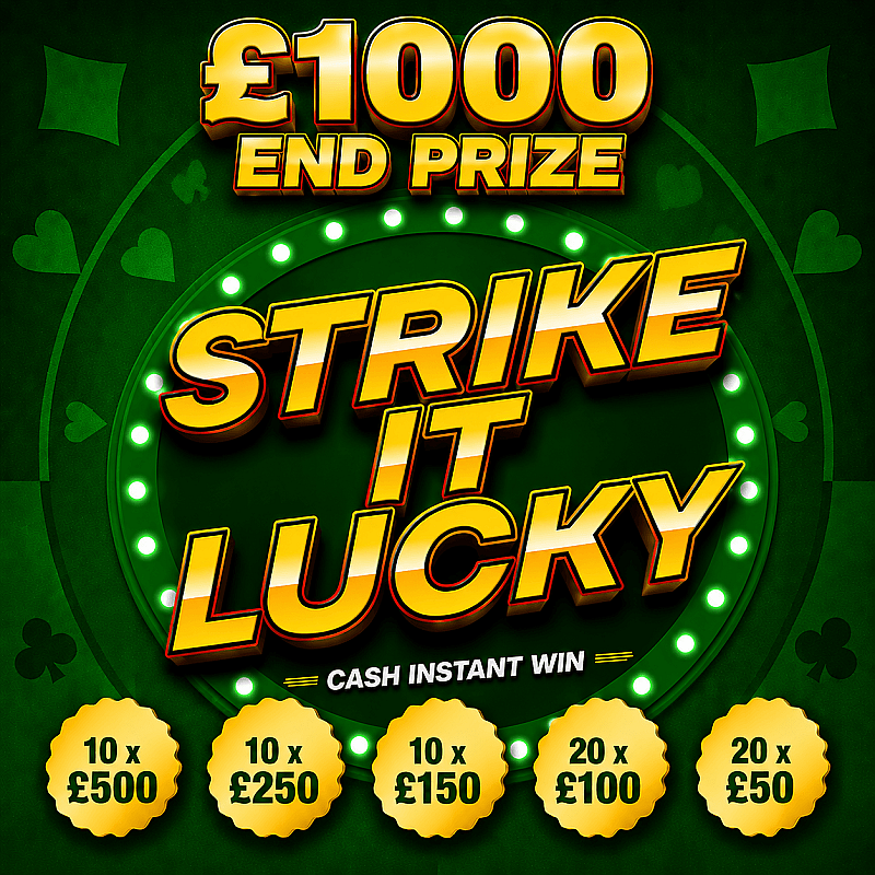 Strike it Lucky - £1000 End Prize - Sept #1