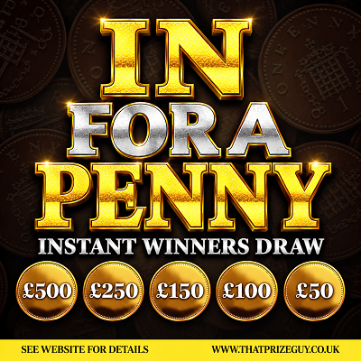 In For Penny Instant Win £500 End Prize Sept 2