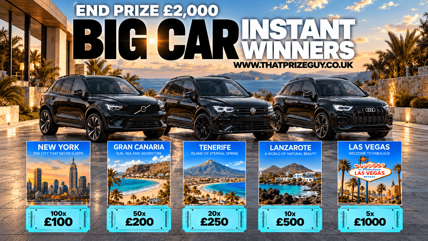 BIG CAR INSTANT WIN - £2000 END PRIZE