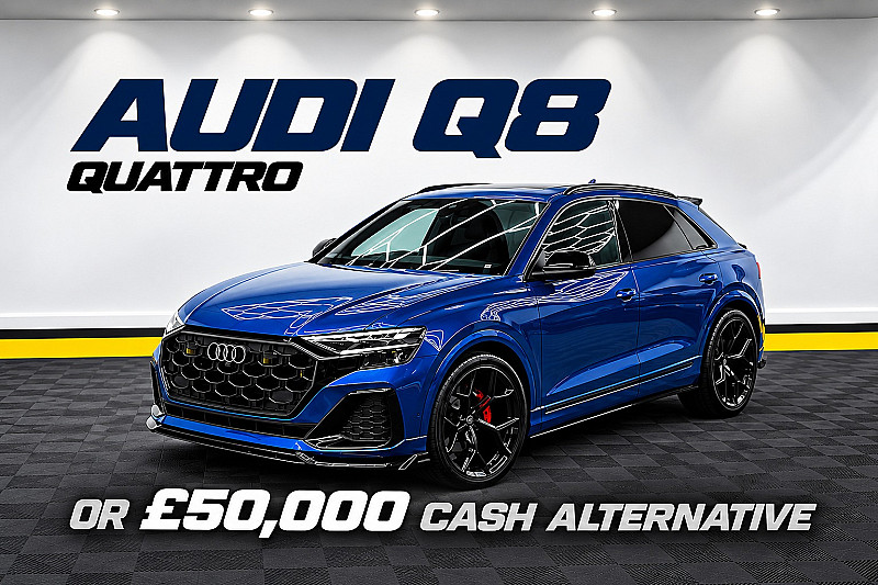 Audi Q8 or £50,000 #1