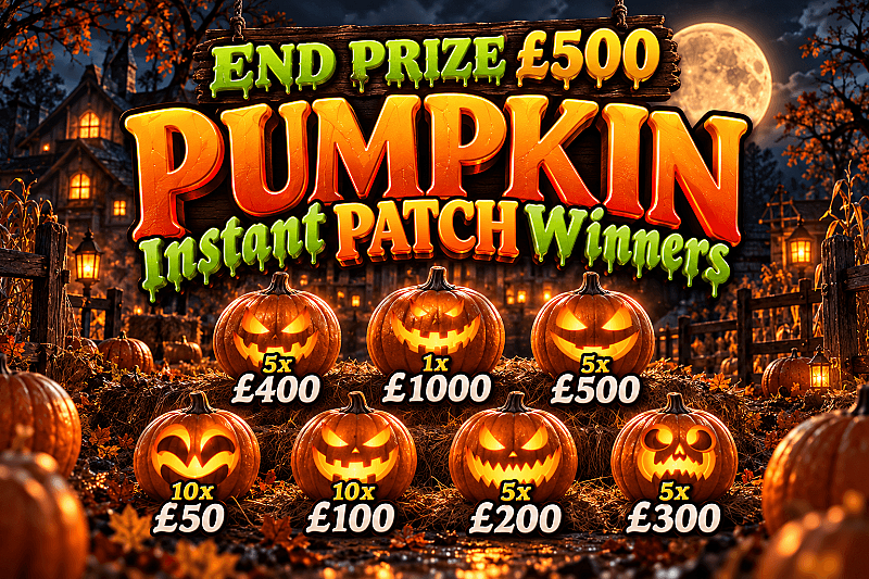 Pumpkin Patch Instant Win (End Prize £500) - October #2