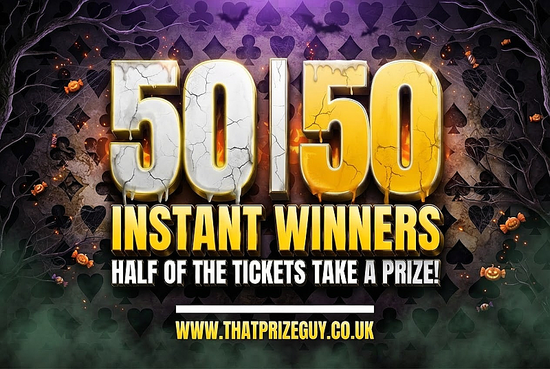 50/50 Instant Winners - Half of the tickets takes a prize - £500 End Prize- Oct #2