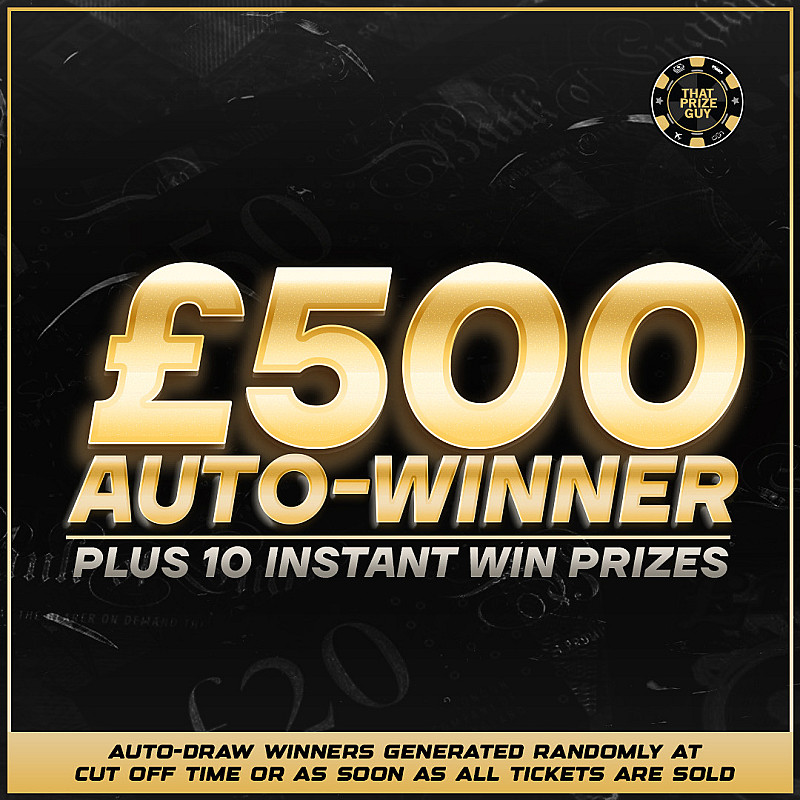 £500 + 10 Instant Wins 16/07