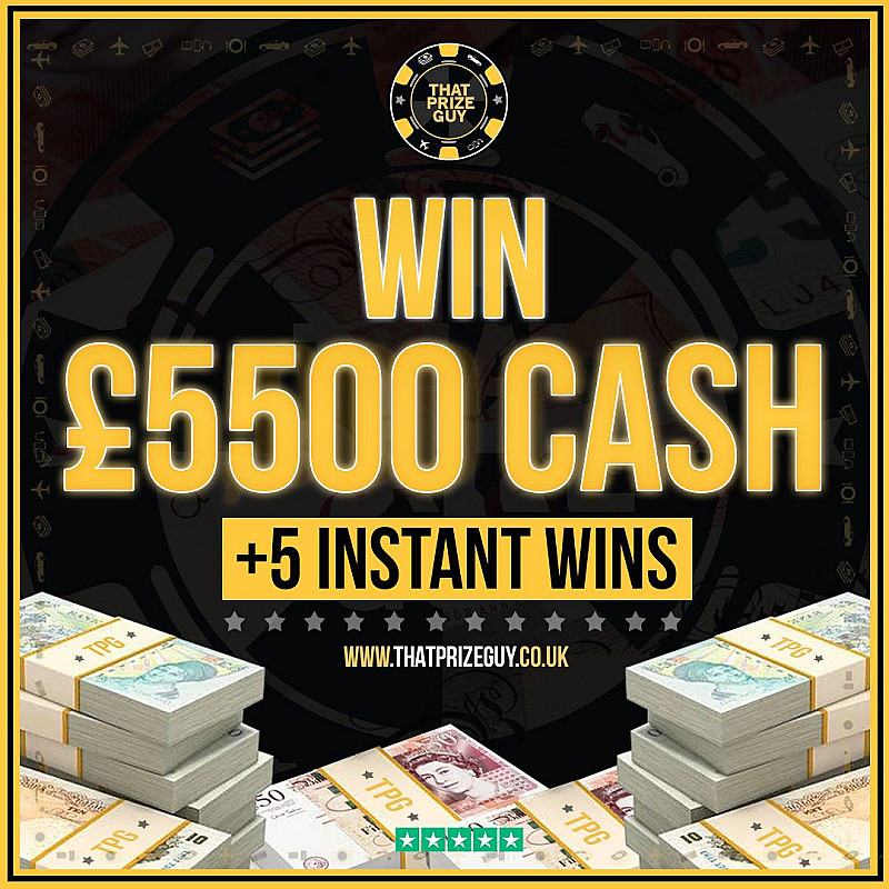 £5500 + Instant Wins | That Prize Guy