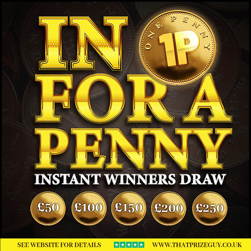 IN FOR A PENNY £250 main prize #JULY 6