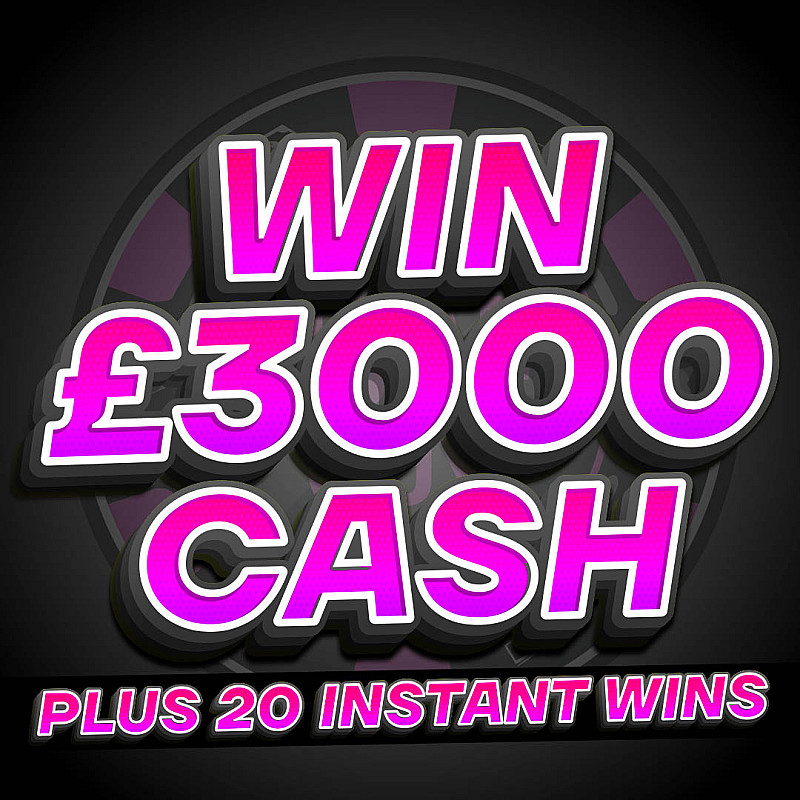£3000 + 20 Instant Wins Auto JULY #2
