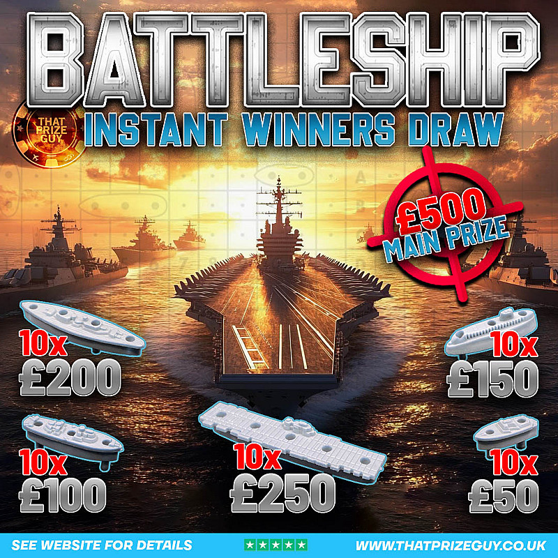 Battleship Instant Win - £500 End Prize - August #1