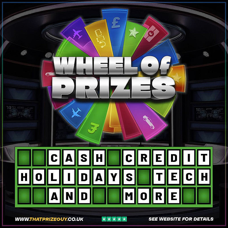 WHEEL OF PRIZES - £1000 Main Cash Prize - August #1