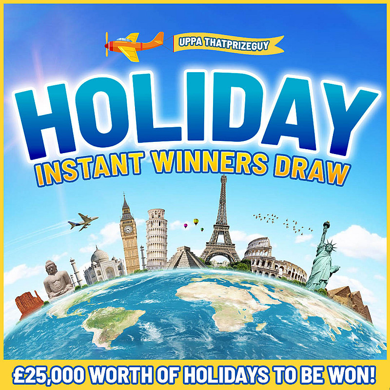 Holiday Instant Win - £1000 End Prize - August #1