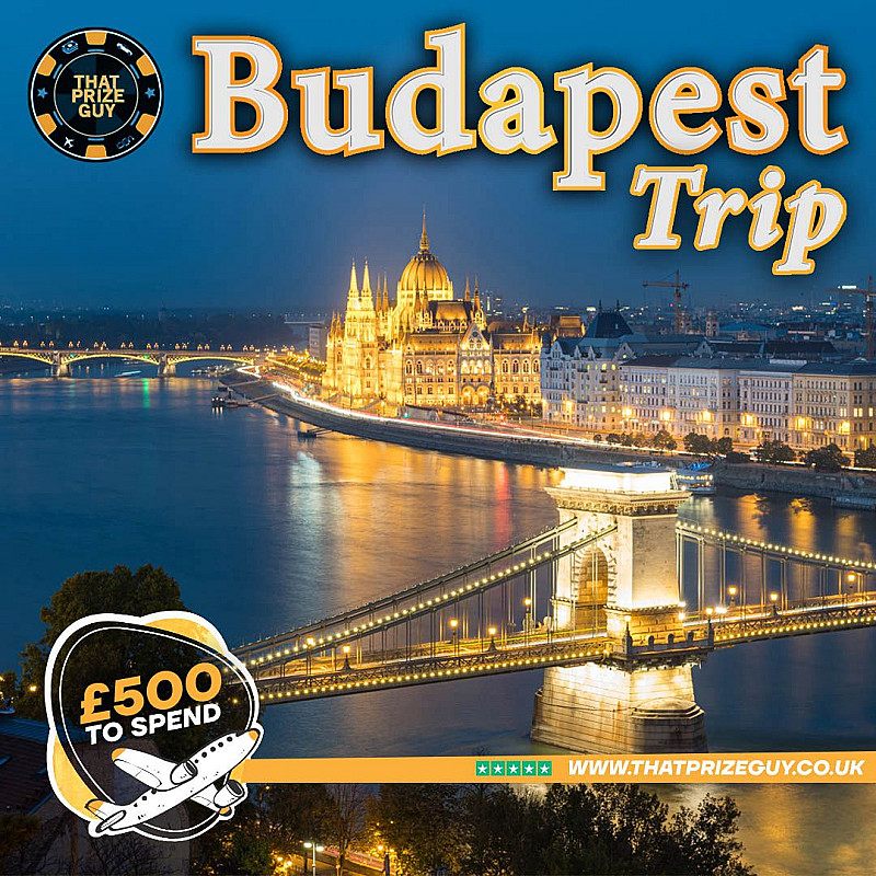 Budapest for 2 + £500