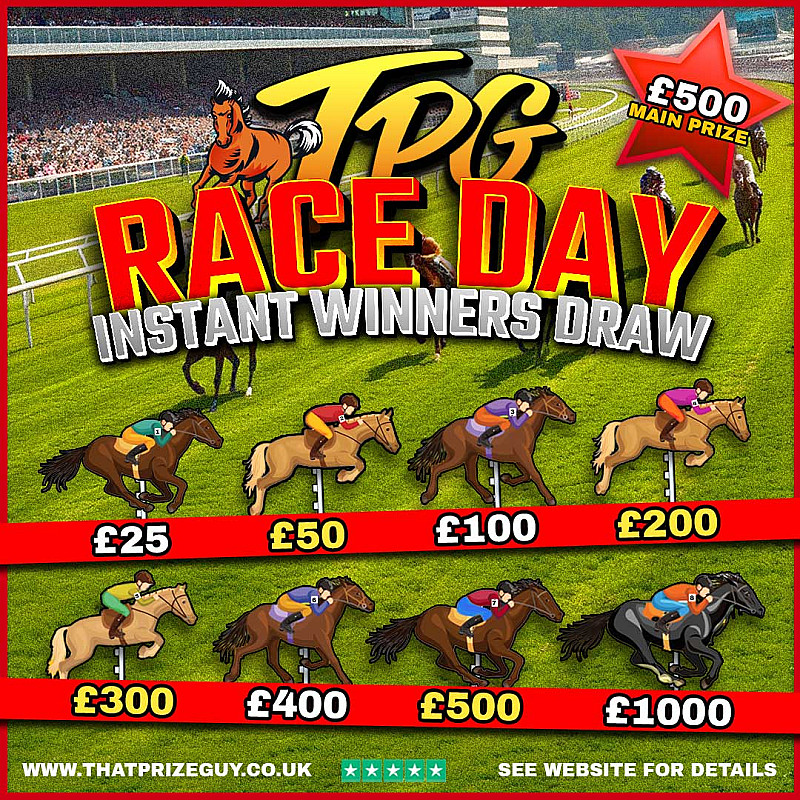 Prize Guy Race Day Instant Win (£500 Main Draw) - September #1