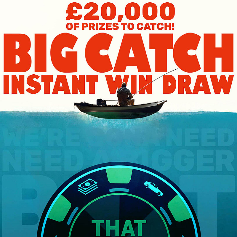 Big Catch Instant Win - £1000 End Prize - Sept #1