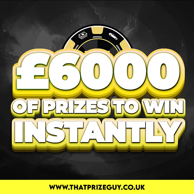 £6000 In Prizes To Win Instantly - £500 End Prize #1