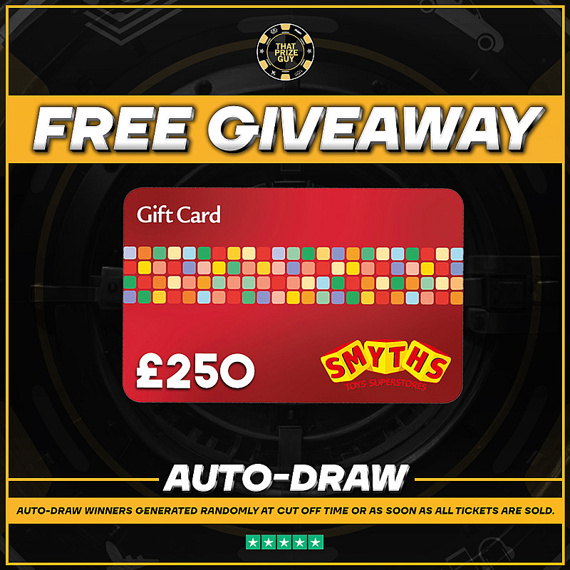 FREE GIVEAWAY - £250 SMYTHS VOUCHER - 4th sept