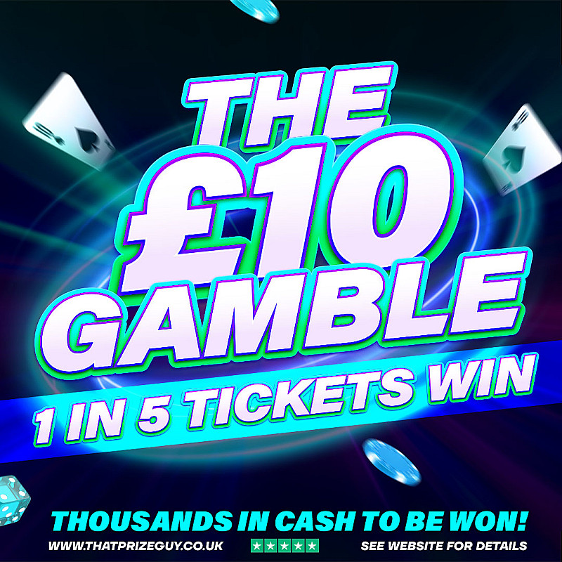 The £10 Gamble - 1 in 5 Win - £500 End Prize #1