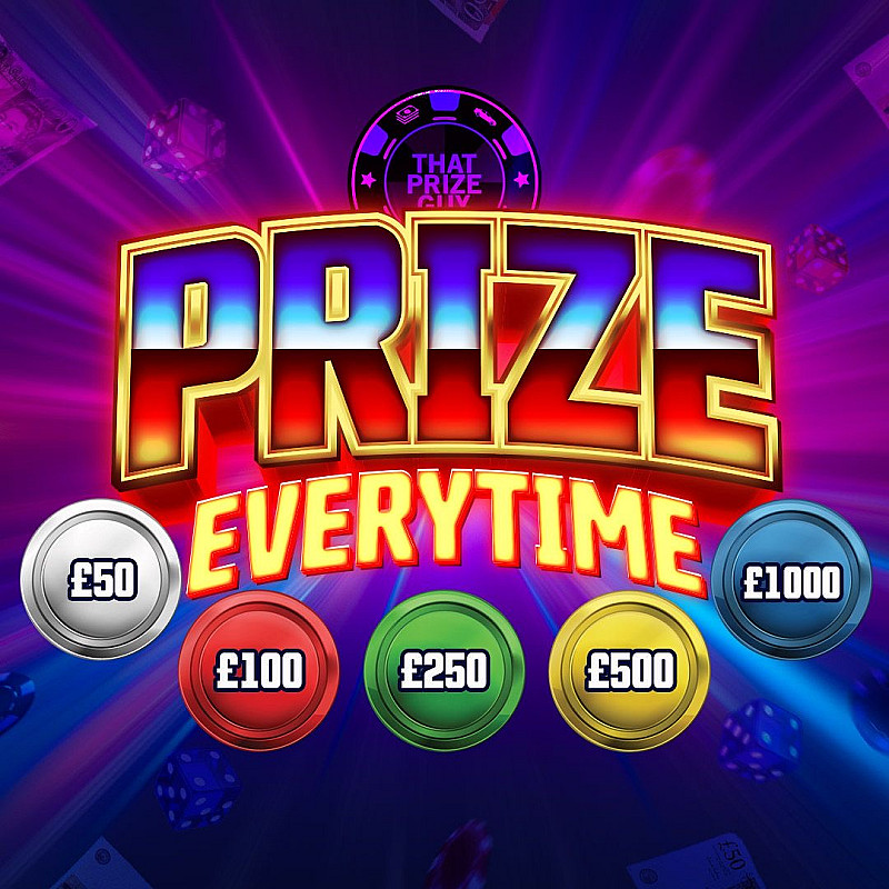 Win a Prize Everytime! - Main Prize £500