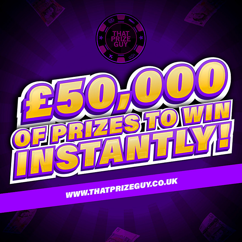 £50,000 In Prizes To Win Instantly - £500 End Prize - November