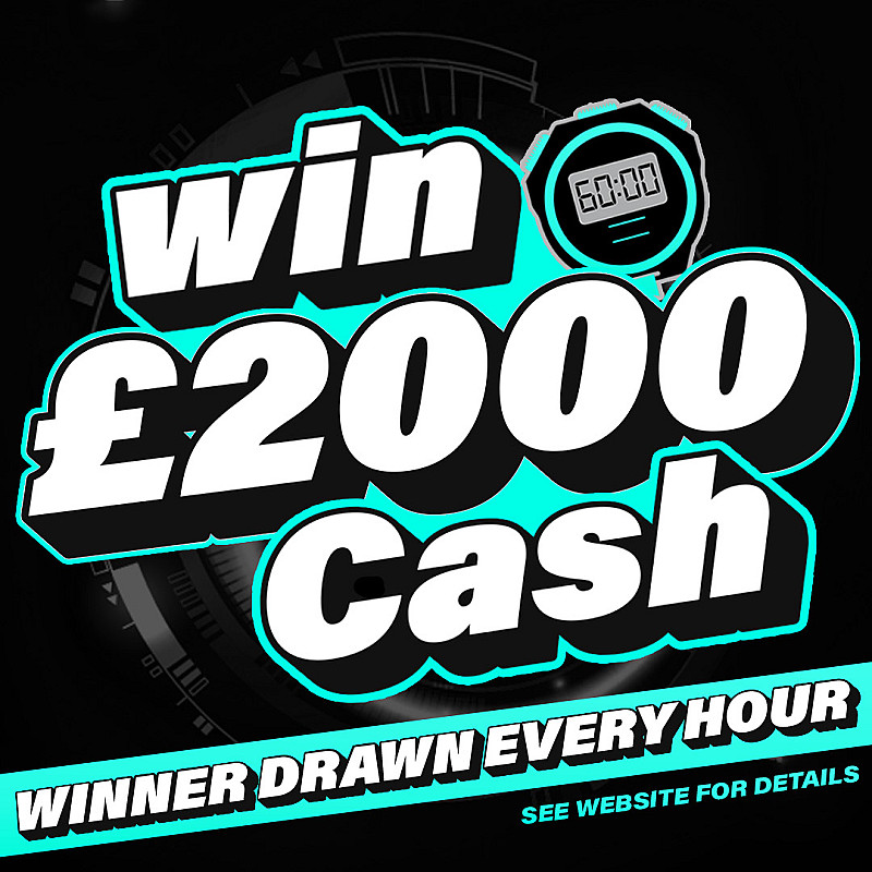 Win £2000 Every Hour #1