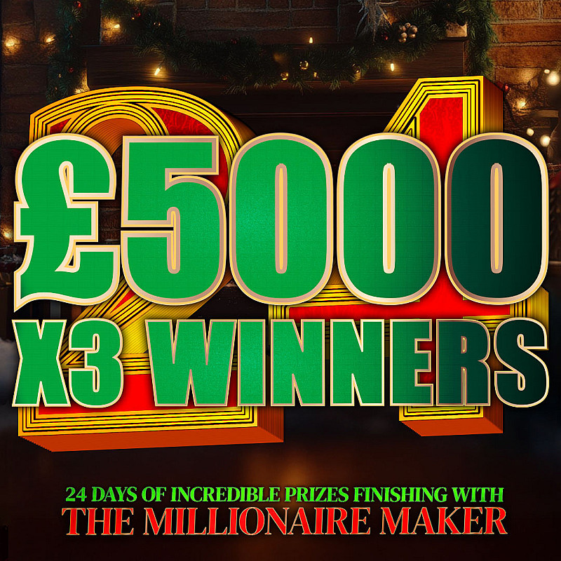 ADVENT DAY TWENTY-FOUR - 3 Winners of £5000