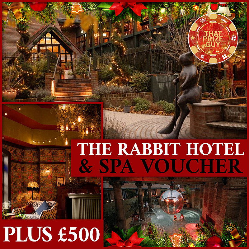 Rabbit Hotel Voucher + £500 Cash - Dec #1
