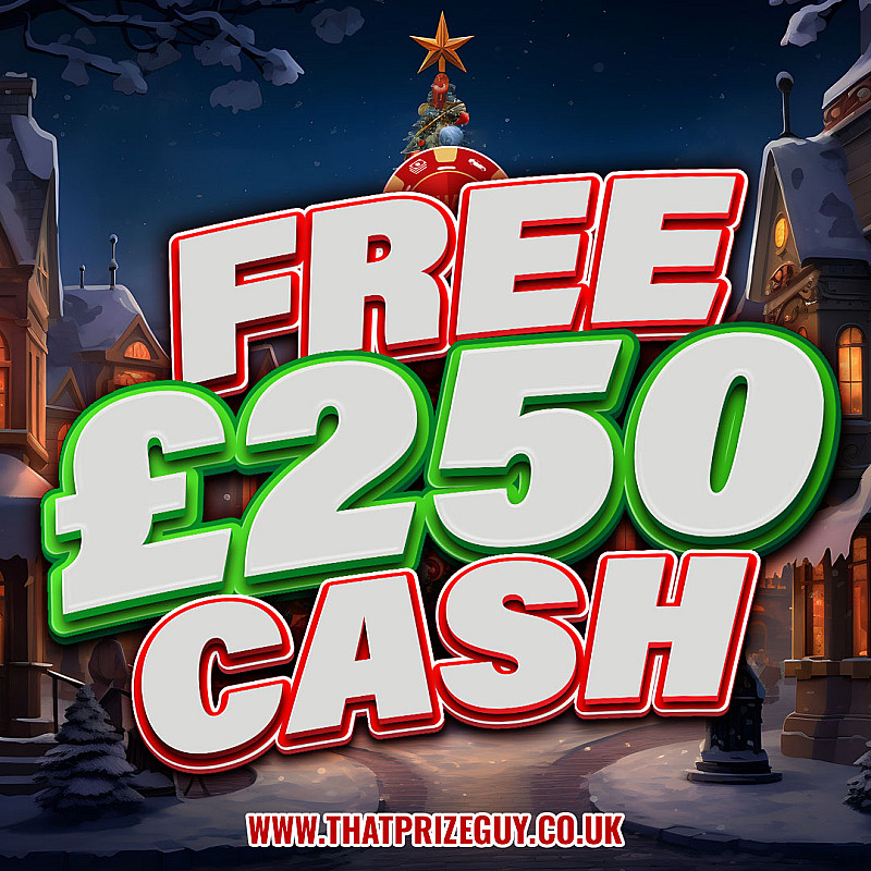 Free £250 Giveaway! Dec #2